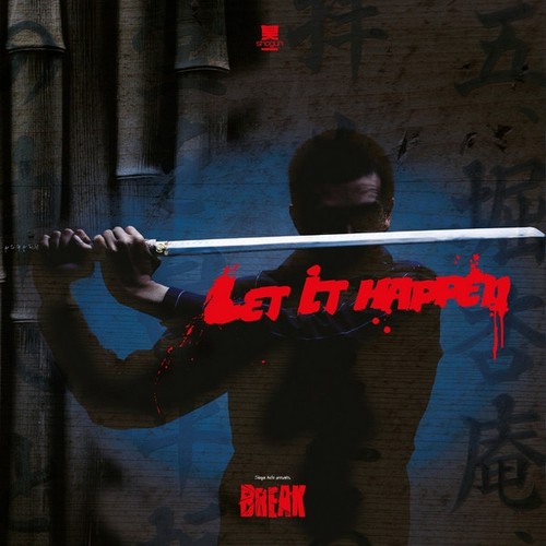 Break let happen - let, it
